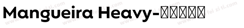 Mangueira Heavy字体转换